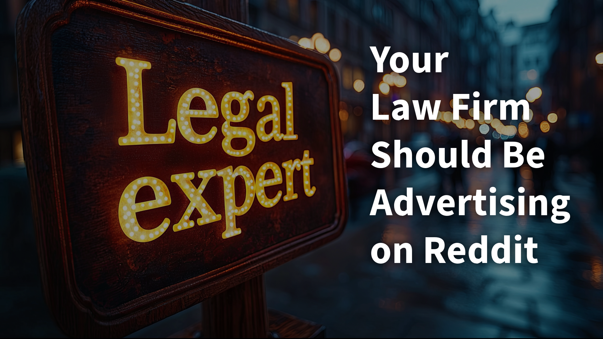 Law Firm Advertising on Reddit